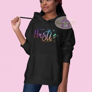 I am the hustle black hoodie - hustler girl boss